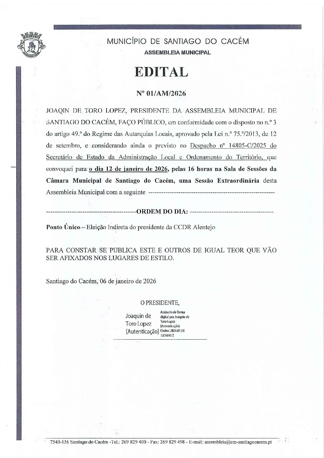 01 Edital N.º 1 – 2026 – Sessão Extraordinária da Assembleia Municipal de Santiago do Cacém, dia 12 de janeiro, às 16h00, na Sala de Sessões da Câmara Municipal