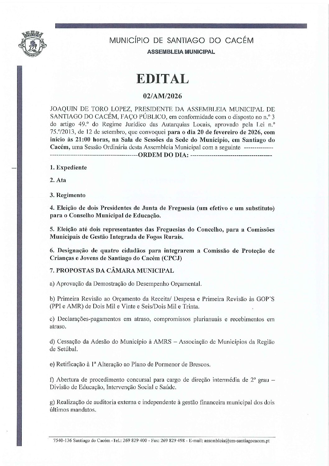 02 Edital N.º 2 – 2026 – Sessão Ordinária da Assembleia Municipal de Santiago do Cacém, dia 20 de fevereiro, às 21h00, na Sala de Sessões da Câmara Municipal