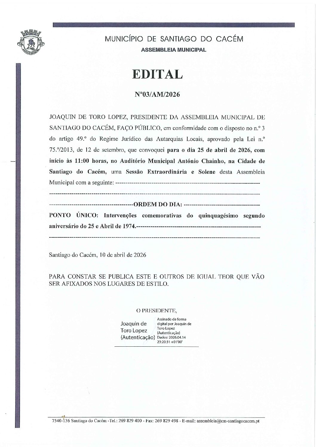 03 Edital N.º 3 – 2026 – Sessão Extraordinária e Solene da Assembleia Municipal de Santiago do Cacém, dia 25 de abril, às 11h00, no Auditório Municipal António Chainho