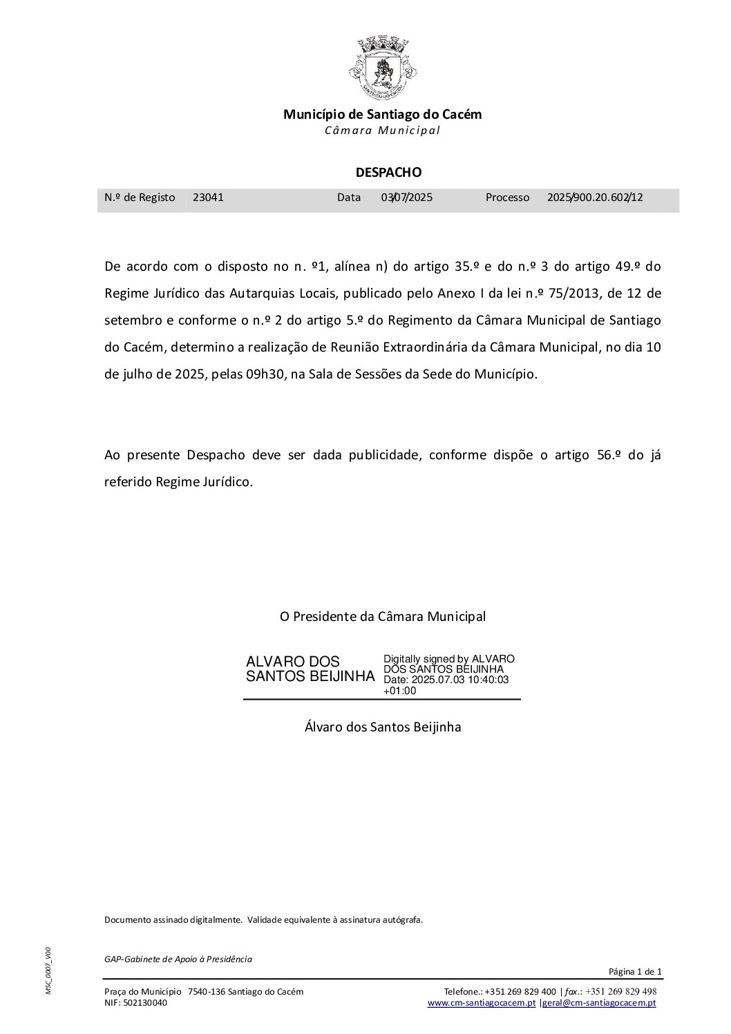 07 Despacho – Reunião Extraordinária da Câmara Municipal, no dia 10 de julho, pelas 09h30, na sala de Sessões do Edifício-Sede do Município