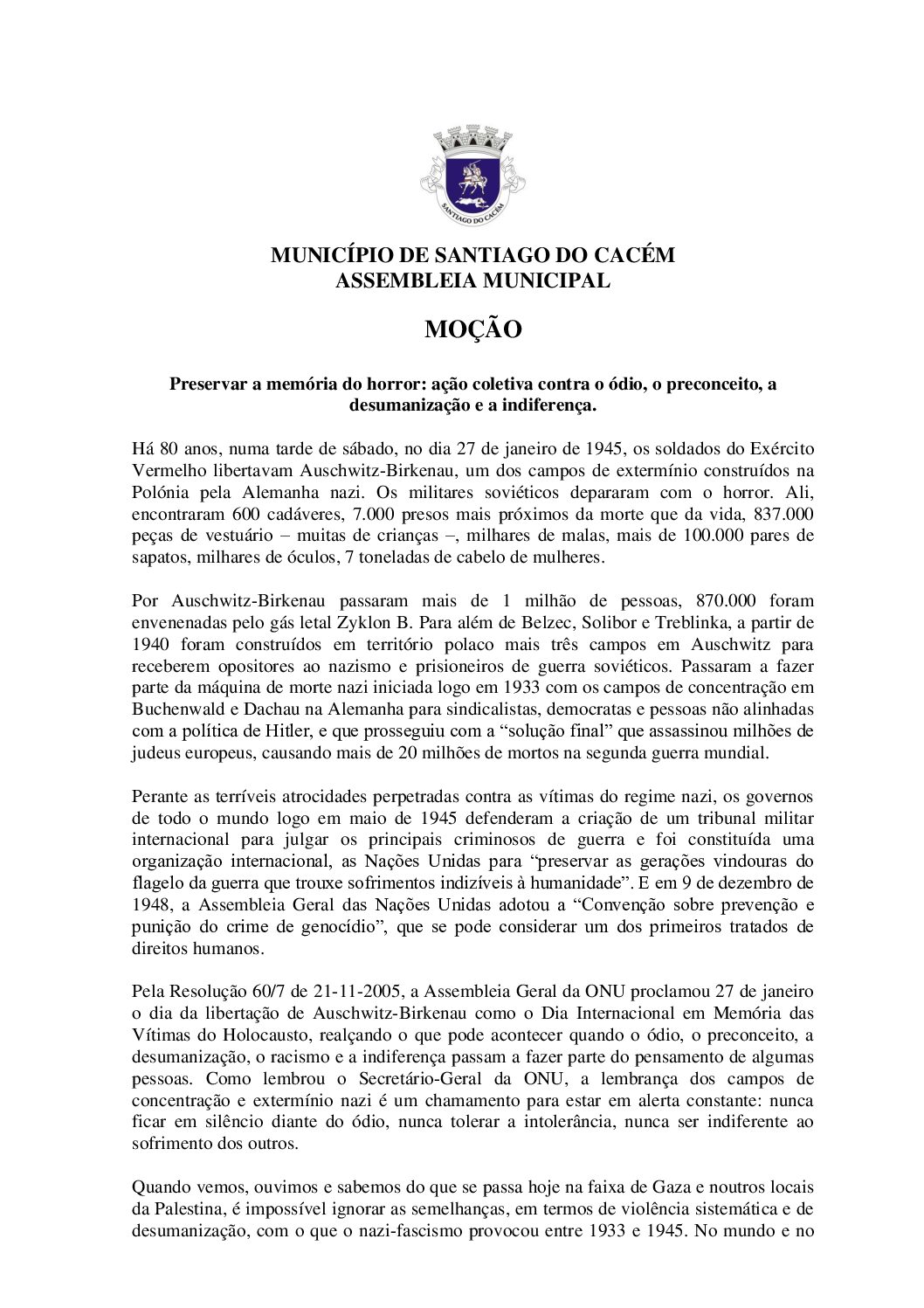 07 Moção – Preservar a memória do horror – ação coletiva contra o ódio, o preconceito, a