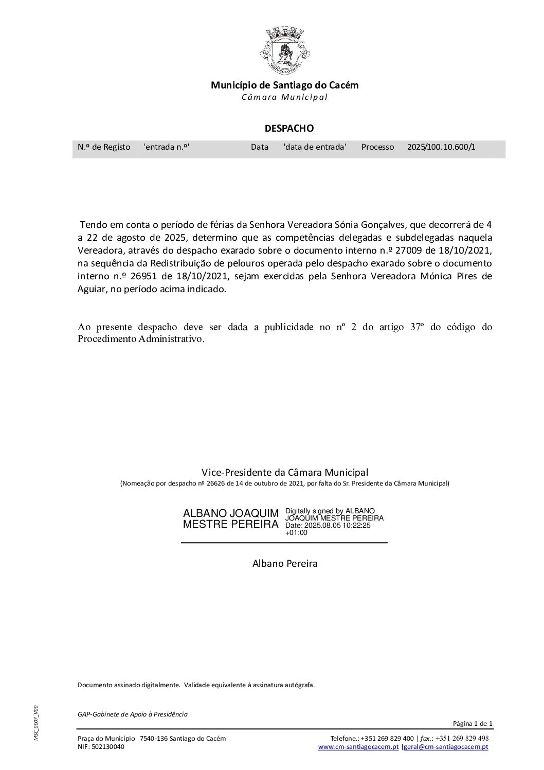 09 Despacho – Férias do Senhora Vereadora Sónia Gonçalves – Redistribuição de Pelouros de 04 a 22 de agosto