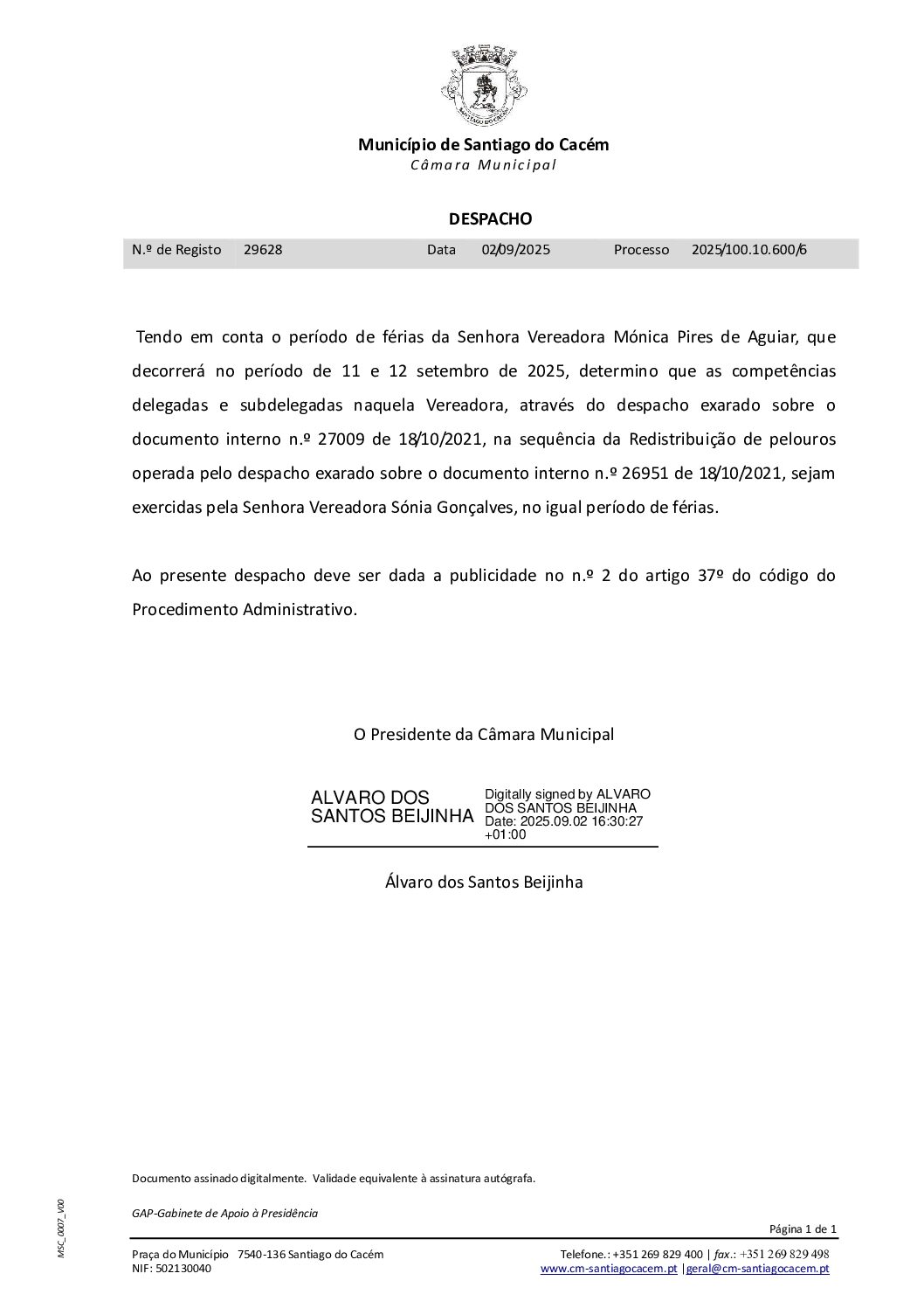 10 Despacho – Férias do Senhora Vereadora Mónica Pires de Aguiar – Redistribuição de Pelouros de 11 a 12 de setembro