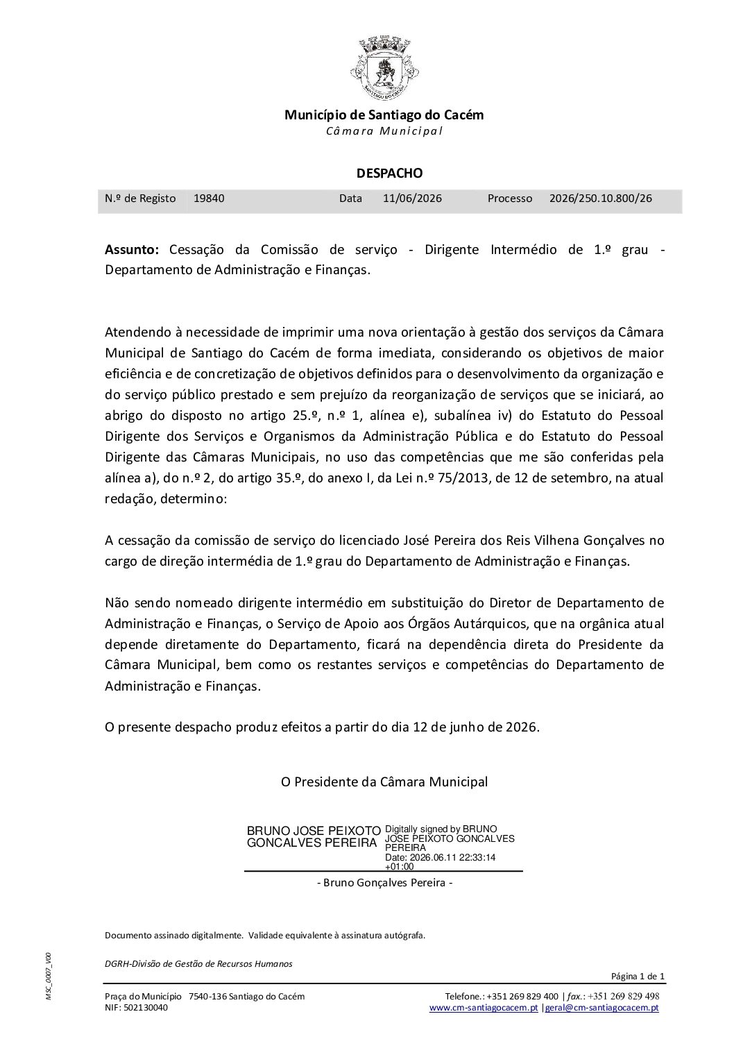 19 Cessação da Comissão de Serviço Dirigente Intermédio de 1.º grau – Departamento de Administração e Finanças