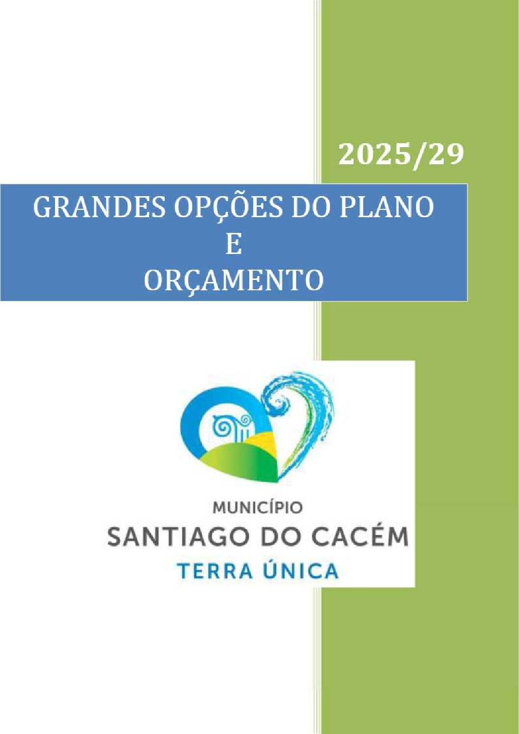19 – Grandes Opções do Plano e Orçamento 2025 _2029