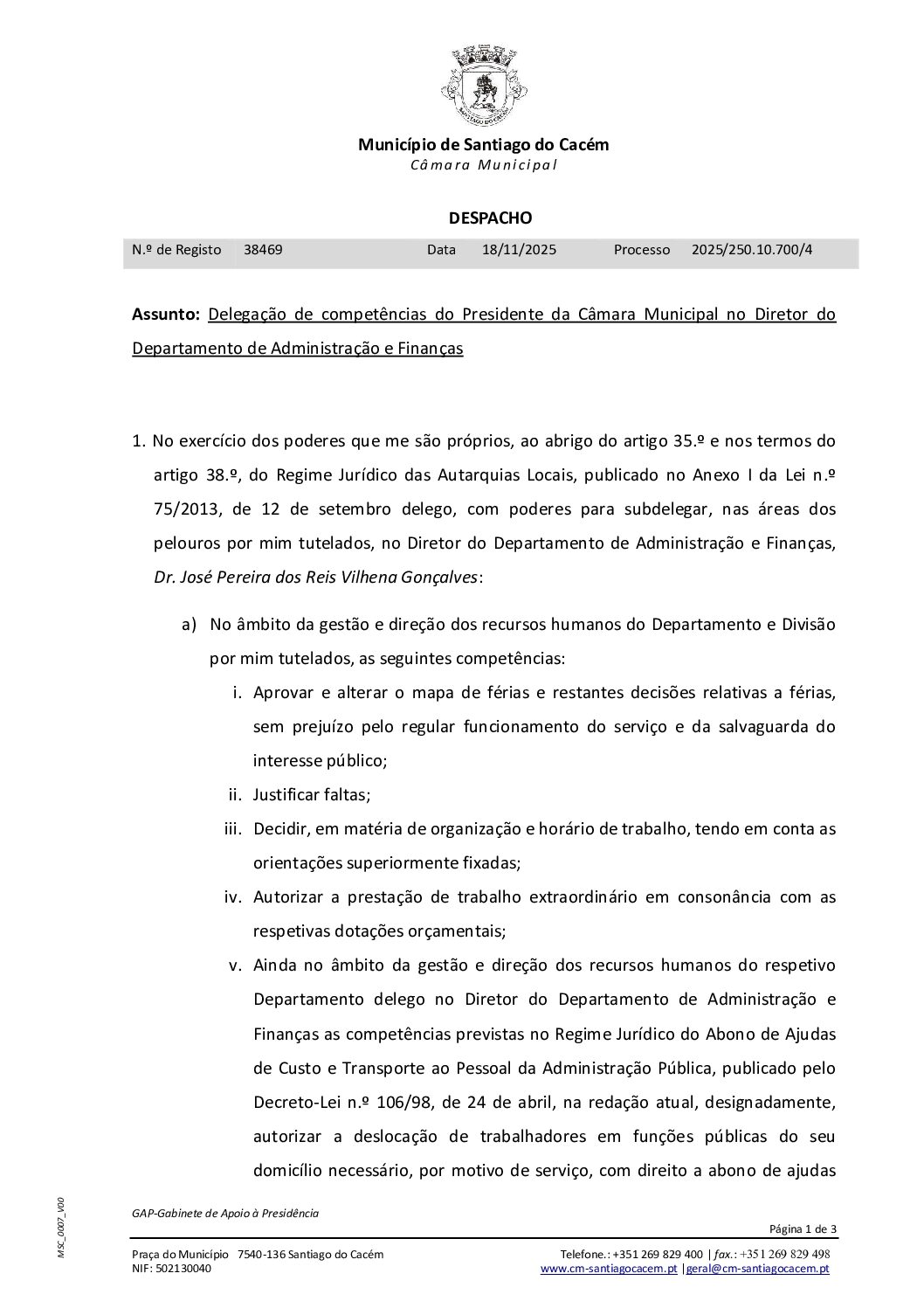 22 Despacho – Delegação de Competências do Presidente da Câmara Municipal no Diretor do Departamento de Administração e Finanças