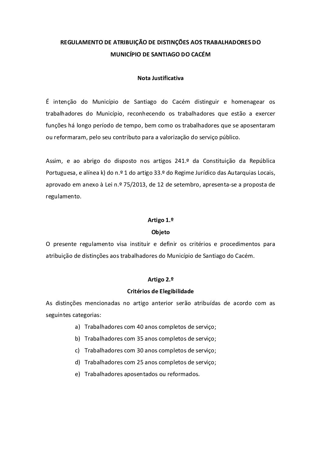 28 – Regulamento de Atribuição de Distinções aos Trabalhadores do Município de Santiago do Cacém