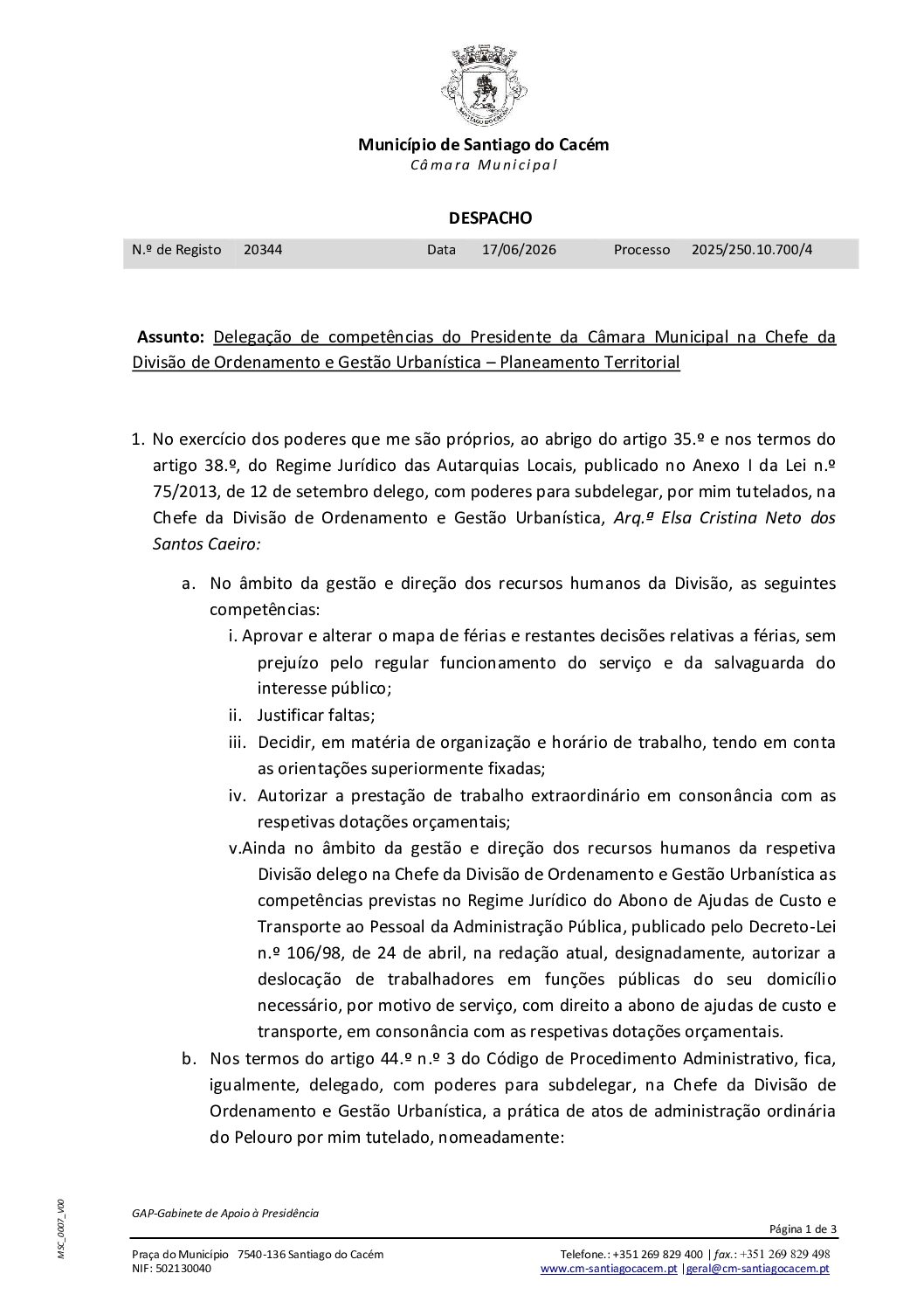 36 Delegação de competências do Presidente da Câmara Municipal na Chefe da Divisão de Ordenamento e Gestão Urbanística – Planeamento Territorial