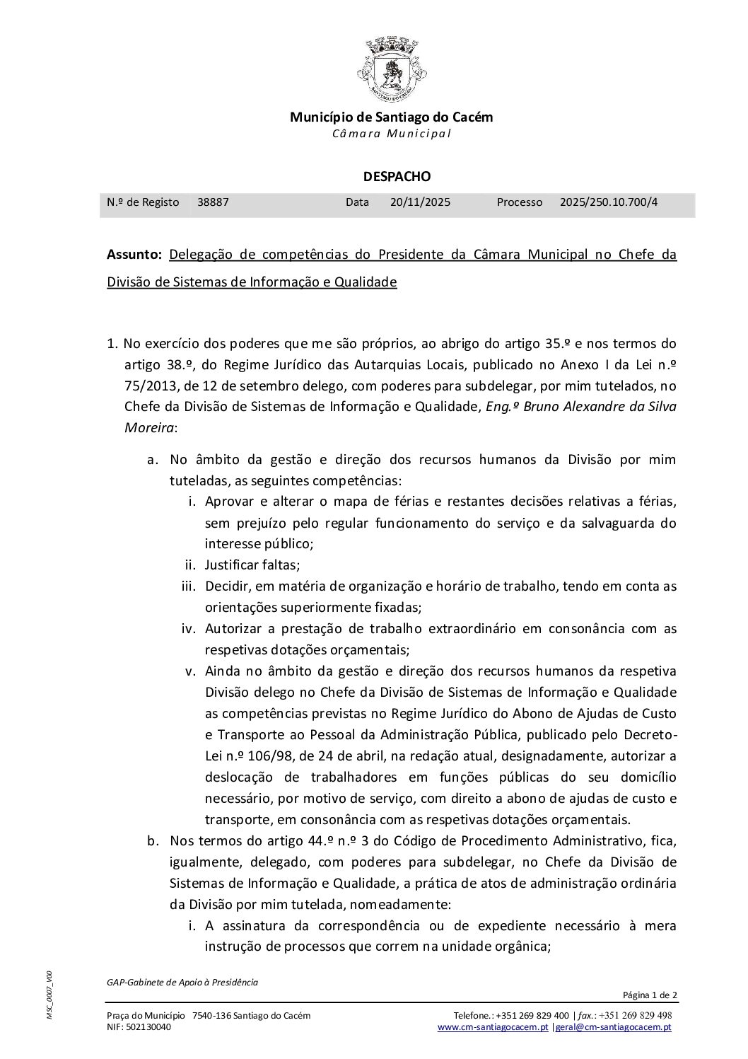 37 Despacho – Delegação de competências do Presidente da Câmara Municipal no Chefe da Divisão de Sistemas de Informação e Qualidade