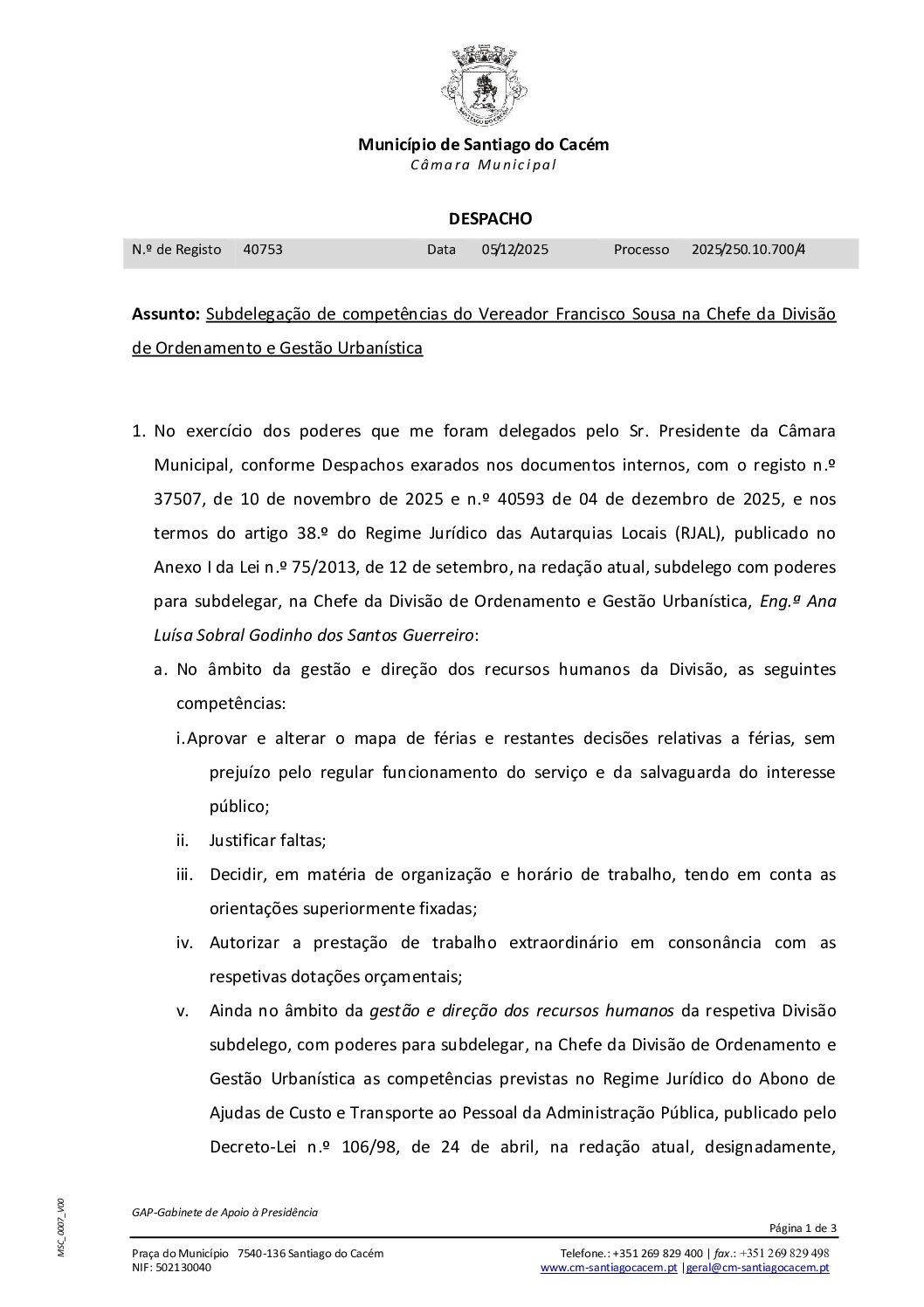 48 Despacho – Subdelegação de competências do Vereador Francisco Sousa na Chefe da Divisão de Ordenamento e Gestão Urbanística