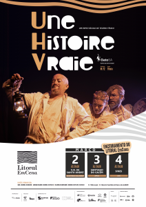 Litoral EmCena - repõe a peça de teatro Une Histoire Vraie