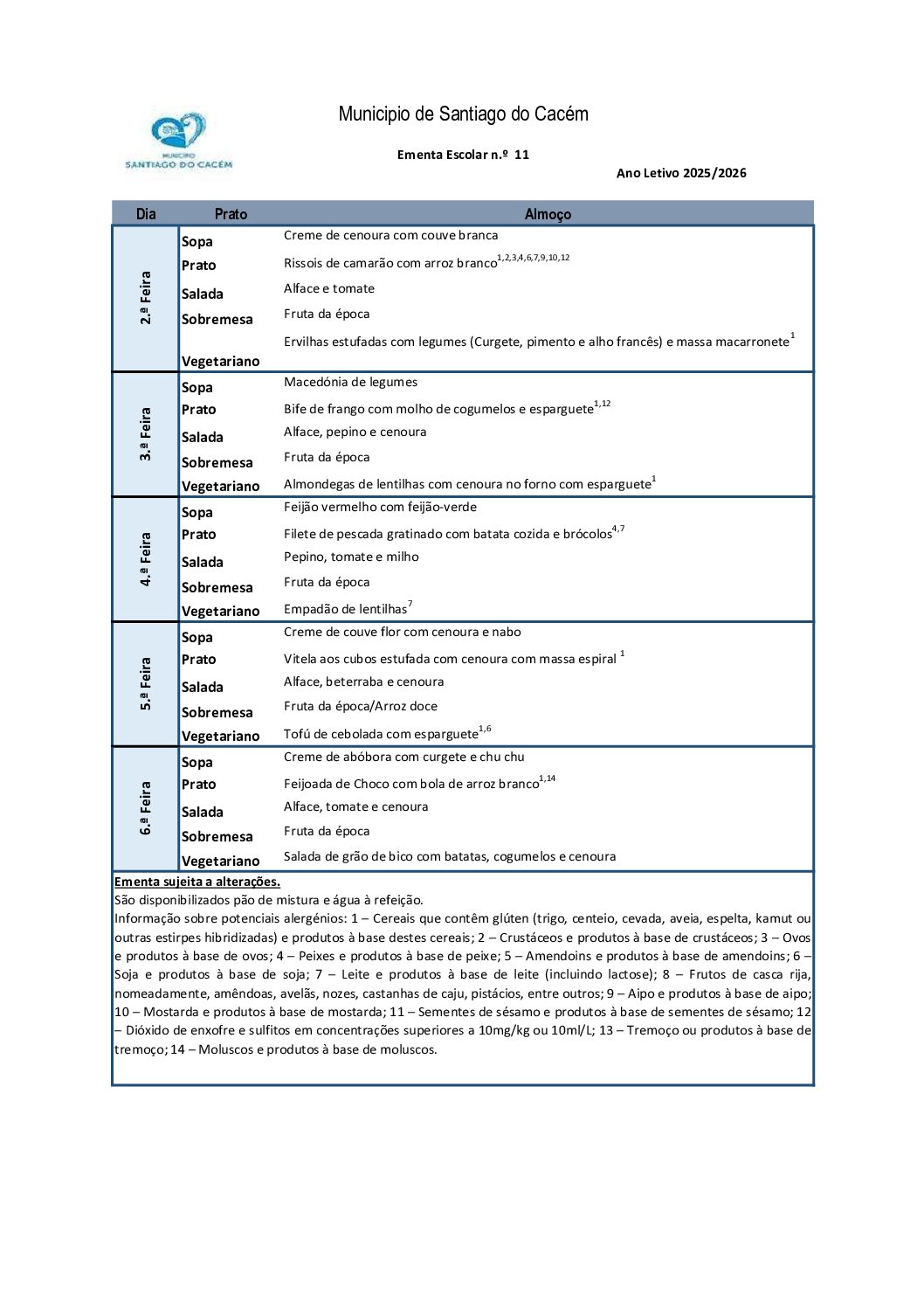 Ementa Escolar n.º 11