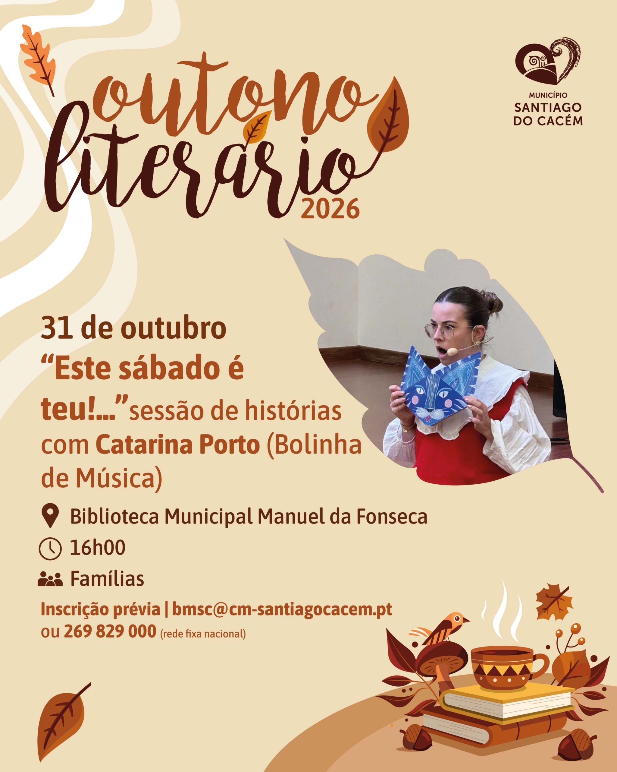 Este Sábado é Teu!...Sessão de Histórias_outono literário_redes sociais