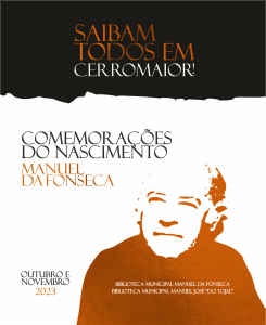 Coemorações do Nascimento de Manuel da Fonseca