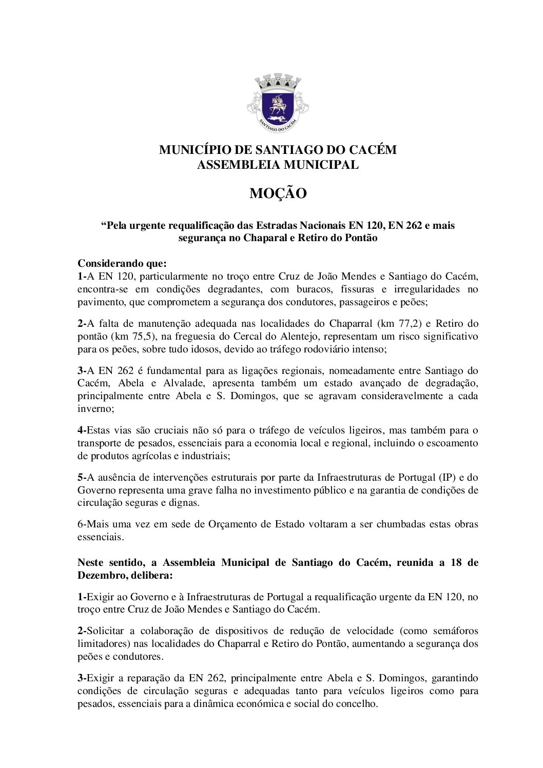 Moção – Requalificação das Estradas Nacionais EN 120, EN 262 e mais segurança no Chaparal e Retiro do Pontão