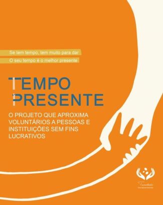 Projeto de voluntariado - tempo presente