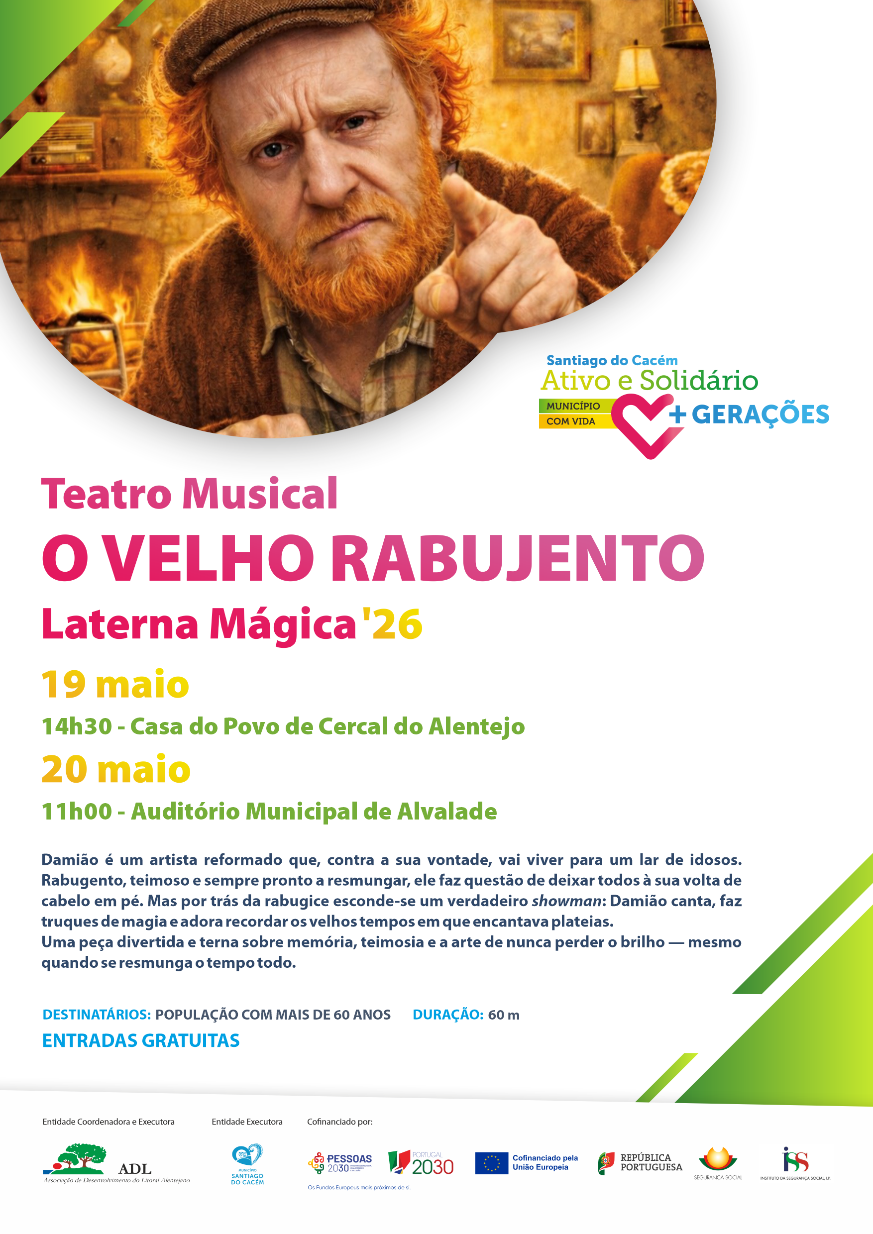 Teatro Musical "O Velho Rabugento"