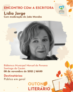 outono_literario_Encontro Escritora Lidia Jorge_redes_sociais