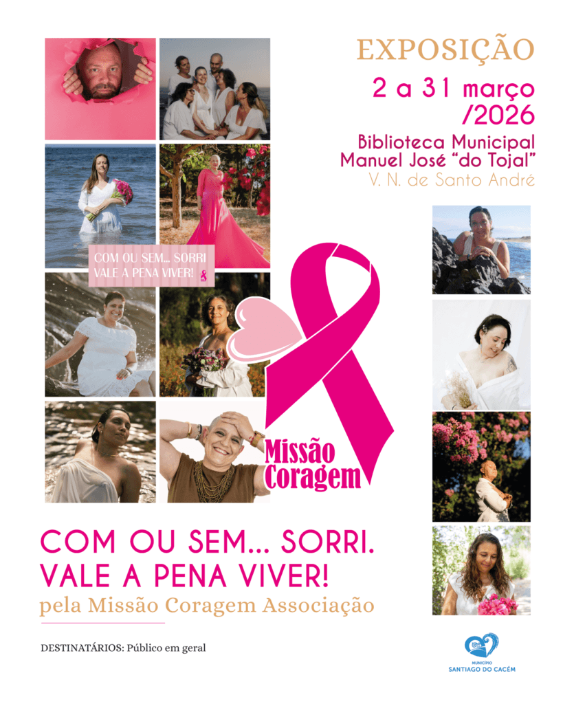 Exposição "Com ou Sem...Sorri. Vale a pena viver!"